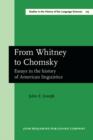 From Whitney to Chomsky : Essays in the history of American linguistics - eBook