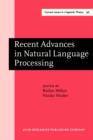 Recent Advances in Natural Language Processing : Selected Papers from RANLP '95 - eBook