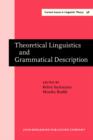 Theoretical Linguistics and Grammatical Description : Papers in honour of Hans-Heinrich Lieb - eBook