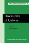 Diversions of Galway : Papers on the history of linguistics from ICHoLS V - eBook