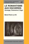 Le Romantisme aux ench&#232;res : Ducange, Pixer&#233;court, Hugo - eBook