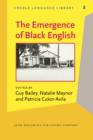 The Emergence of Black English : Text and commentary - eBook