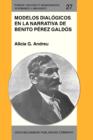 Modelos dialogicos en la narrativa de Benito Perez Galdos - eBook
