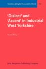 'Dialect' and 'Accent' in Industrial West Yorkshire - eBook