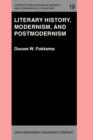 Literary History, Modernism, and Postmodernism : (The Harvard University Erasmus Lectures, Spring 1983) - eBook