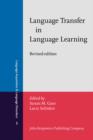 Language Transfer in Language Learning : Revised edition - eBook