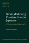 Noun-Modifying Constructions in Japanese : A frame semantic approach - eBook