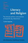Literacy and Religion : The textual politics and practice of Seventh-day Adventism - eBook