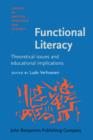 Functional Literacy : Theoretical issues and educational implications - eBook