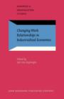 Changing Work Relationships in Industrialized Economies - eBook