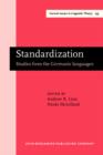 Standardization : Studies from the Germanic languages - eBook