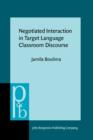 Negotiated Interaction in Target Language Classroom Discourse - eBook