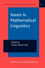 Issues in Mathematical Linguistics : Workshop on Mathematical Linguistics, State College, PA, April 1998 - eBook