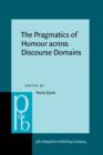 The Pragmatics of Humour across Discourse Domains - eBook