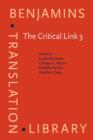 The Critical Link 3 : Interpreters in the Community. Selected papers from the Third International Conference on Interpreting in Legal, Health and Social Service Settings, Montreal, Quebec, Canada 22-2 - eBook