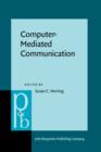 Computer-Mediated Communication : Linguistic, social, and cross-cultural perspectives - eBook