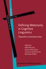 Defining Metonymy in Cognitive Linguistics : Towards a consensus view - eBook