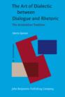The Art of Dialectic between Dialogue and Rhetoric : The Aristotelian Tradition - eBook