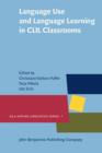 Language Use and Language Learning in CLIL Classrooms - eBook