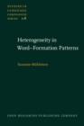 Heterogeneity in Word-Formation Patterns : A corpus-based analysis of suffixation with <i>-ee</i> and its productivity in English - eBook