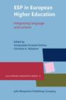 ESP in European Higher Education : Integrating language and content - eBook