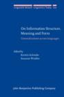 On Information Structure, Meaning and Form : Generalizations across languages - eBook