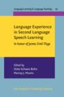 Language Experience in Second Language Speech Learning : In honor of James Emil Flege - eBook