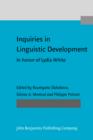 Inquiries in Linguistic Development : In honor of Lydia White - eBook