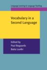 Vocabulary in a Second Language : Selection, acquisition, and testing - eBook