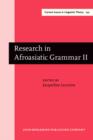 Research in Afroasiatic Grammar II : Selected papers from the Fifth Conference on Afroasiatic Languages, Paris, 2000 - eBook