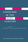 Language in the Twenty-First Century : Selected papers of the millennial conferences of the Center for Research and Documentation on World Language Problems, held at the University of Hartford and Yal - eBook