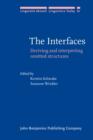 The Interfaces : Deriving and interpreting omitted structures - eBook