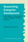 Researching Enterprise Development : Action Research on the cooperation between management and labour in Norway - eBook