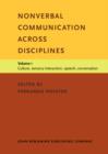 Nonverbal Communication across Disciplines : Volume 1: Culture, sensory interaction, speech, conversation - eBook