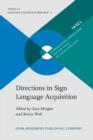 Directions in Sign Language Acquisition - eBook
