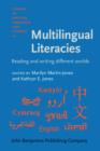 Multilingual Literacies : Reading and writing different worlds - eBook