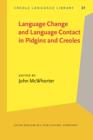 Language Change and Language Contact in Pidgins and Creoles - eBook