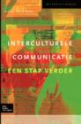 Interculturele Communicatie : Een Stap Verder - Book