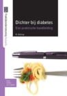Dichter bij diabetes : Een praktische handleiding - eBook