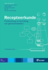 Recepteerkunde : Productzorg en bereiding van geneesmiddelen - eBook