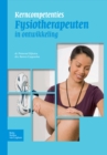 Kerncompetenties fysiotherapeuten in ontwikkeling - eBook
