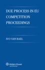 Due Process in EU Competition Proceedings - eBook
