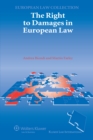 The Right to Damages in European Law - eBook