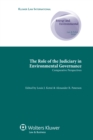 The Role of the Judiciary in Environmental Governance : Comparative Perspectives - eBook