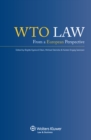 WTO Law : From A European Perspective - eBook