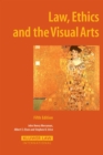 Law, Ethics and the Visual Arts - eBook
