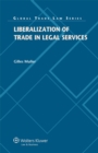 Liberalization of Trade in Legal Services - eBook