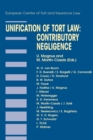Unification of Tort Law: Contributory Negligence : Contributory Negligence - eBook
