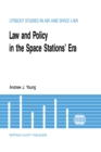 Law & Policy in the Space Stations' Era - eBook