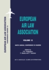 European Air Law Association : Ninth Annual Conference In Madrid - eBook